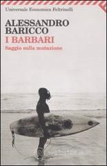 I barbari. Saggio sulla mutazione. E-book