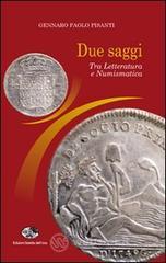 Due saggi. Tra letteratura e numismatica