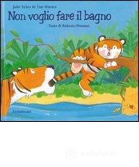 Non voglio fare il bagno