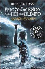 Il ladro di fulmini. Percy Jackson e gli dei dell'Olimpo Il ladro di fulmini. Percy Jackson e gli dei dell'Olimpo