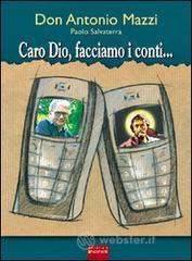 Caro Dio, facciamo i conti...
