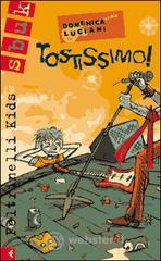 Tostissimo! E-book