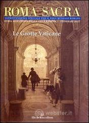 Roma sacra. 26°-27° itinerario. Le grotte vaticane Roma sacra. 26°-27° itinerario. Le grotte vaticane