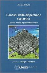 L' analisi dela dispersione scolastica. Teorie, metodi e pratiche di ricerca