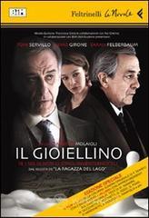 Il gioiellino. DVD. Con libro e CD Audio