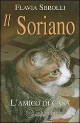 Il soriano. L'amico di casa Il soriano. L'amico di casa