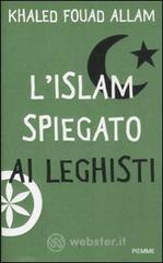 L' Islam spiegato ai leghisti
