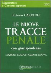 Le nuove tracce penale con giurisprudenza