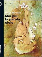 Mai pi� la parola cielo