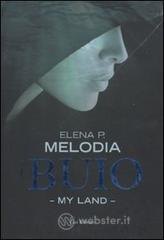 Buio. My land Buio. My land
