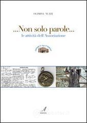 Non solo parole. Le attivit� dell'Associazione Amici del Corni
