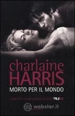 Morto per il mondo Morto per il mondo