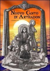 Nuovo canto di Arthadon Nuovo canto di Arthadon
