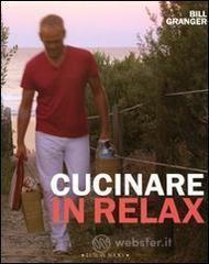 Cucinare in relax Cucinare in relax