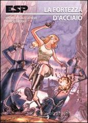 Esp. La fortezza d'acciaio