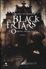 Black Friars. L'ordine della spada