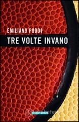 Tre volte invano Tre volte invano