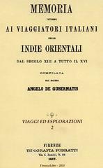 Memoria intorno ai viaggiatori italiani nelle Indie Orientali dal secolo XIII a tutto il XVI