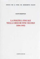 La politica fiscale nella crisi di fine secolo (1896-1901)