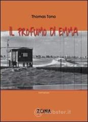Il profumo di Emma Il profumo di Emma