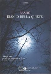 Elogio della quiete