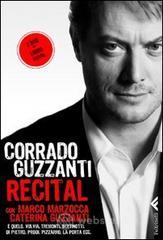 Recital. Con 2 DVD Recital. Con 2 DVD