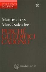 Perch� gli edifici cadono