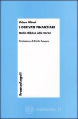 I derivati finanziari. Dalla Bibbia alla Enron