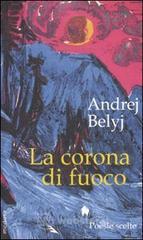 La corona di fuoco. Poesie scelte La corona di fuoco. Poesie scelte