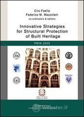 Innovative strategies for structural protection of built heritage. PRIN 2005
