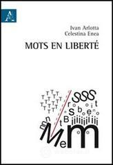 Mots en liberté Mots en liberté