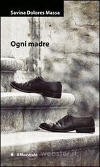 Ogni madre Ogni madre
