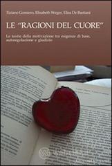 Le �Ragioni del Cuore�. E-book