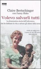 Volevo salvarli tutti