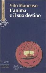 L' anima e il suo destino