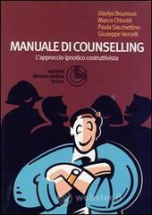 Manuale di counselling. L'approccio ipnotico costruttivista