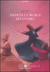 Ascolta la musica dell'anima Ascolta la musica dell'anima