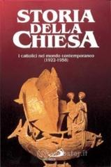 I cattolici nel mondo contemporaneo (1922 - 1958) vol.23