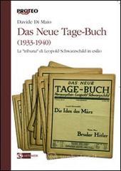 Das Neue Tage-Buch (1933-1940). La �tribuna� di Leopold Schwarzschild in esilio
