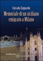 Memoriale di un siciliano emigrato a Milano