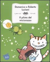 Il pilota del miciorazzo. E-book