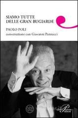 Siamo tutte delle gran bugiarde Siamo tutte delle gran bugiarde