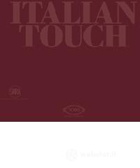 Italian touch. Ediz. italiana e inglese Italian touch. Ediz. italiana e inglese