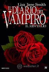 Il risveglio. Il diario del vampiro