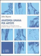 Anatomia umana per artisti Anatomia umana per artisti