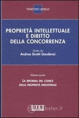 Propriet� intellettuale e diritto della concorrenza vol.5