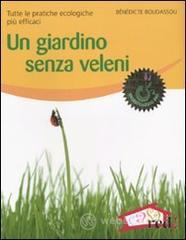 Un giardino senza veleni