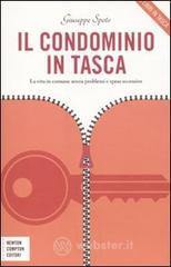 Il condominio in tasca. La vita in comune senza problemi e spese eccessive