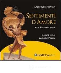 Sentimenti d'amore. Con CD Audio