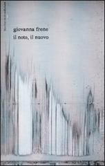 Il noto, il nuovo. Appunti postumi sulla natura del potere e della storia. Testo inglese a fronte. Con CD Audio